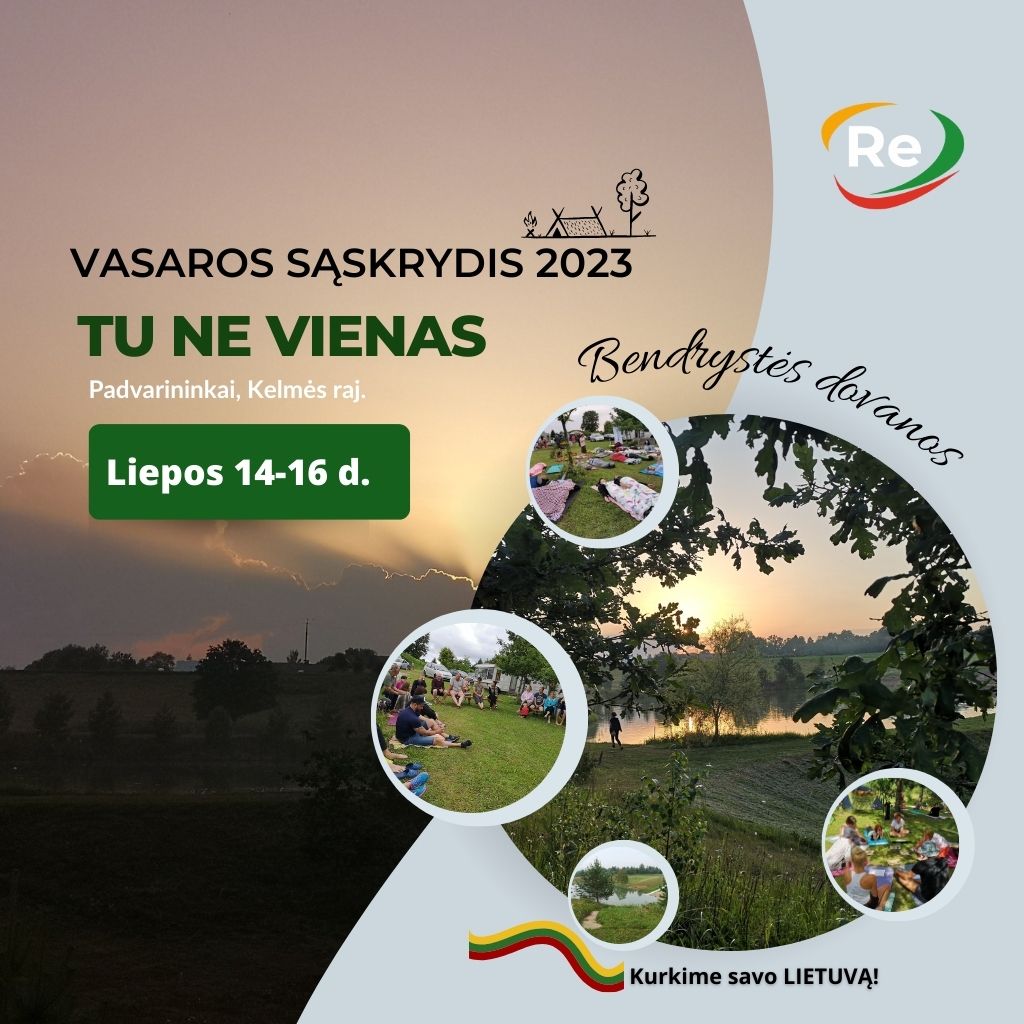 VASAROS SĄSKRYDIS 2023 „Tu ne vienas” liepos 14-16 d.