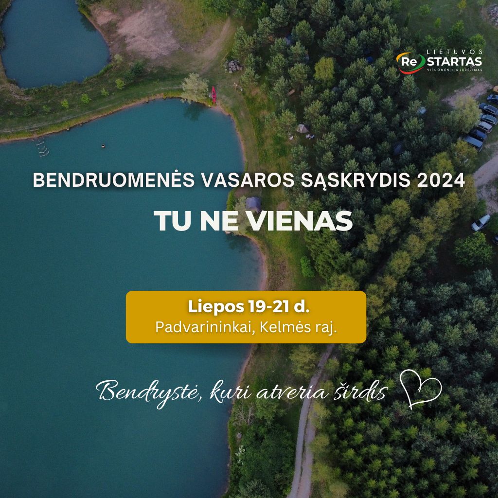 VASAROS SĄSKRYDIS 2024 „Tu ne vienas” liepos 19-21 d.