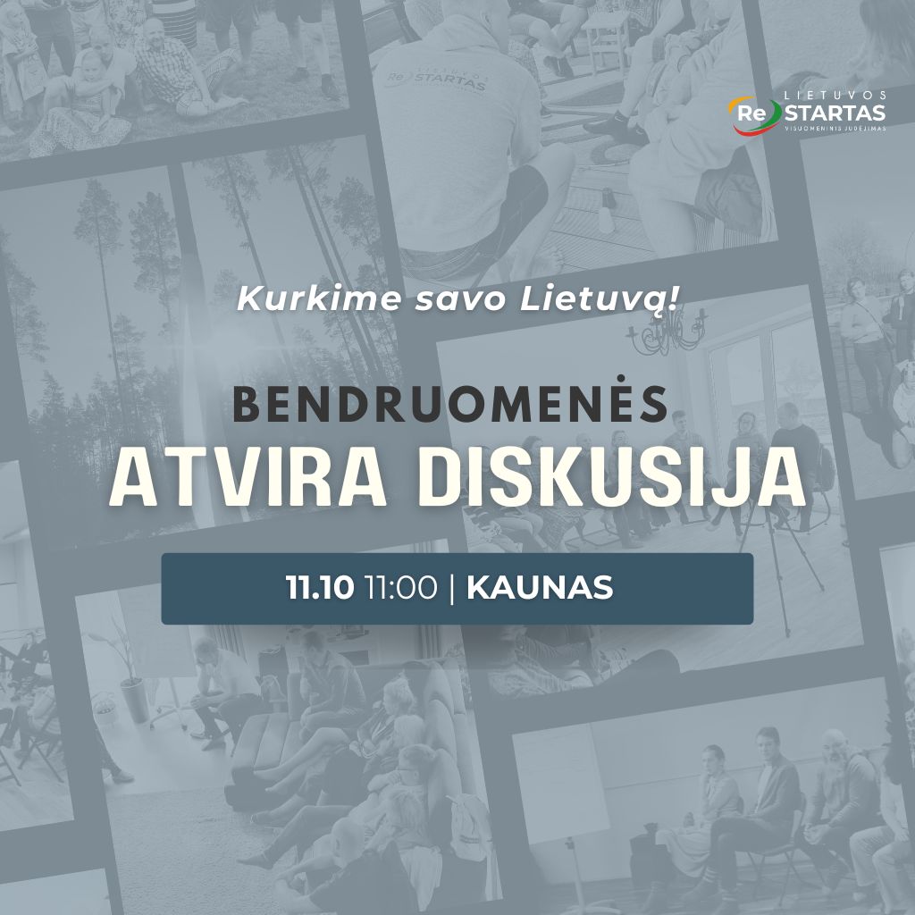 Kurkime savo Lietuvą! Bendruomenės atvira diskusija KAUNE 11.10